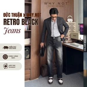 Quần Jean Nam WHY NOT Retro Black Jeans - Quần Jeans Nam Ống Suông Retro Đen