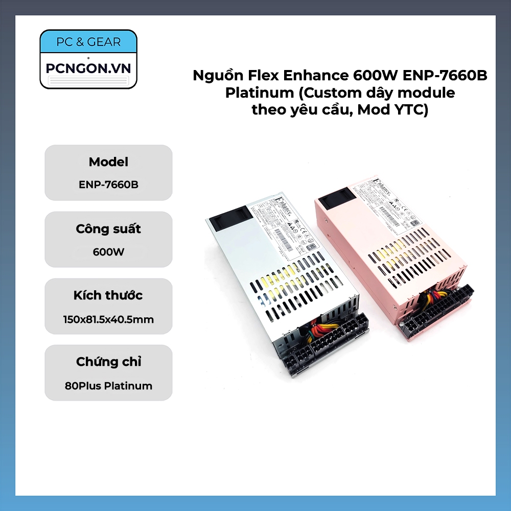 [PCNGON] Nguồn Flex Enhance 600W ENP-7660B Platinum (Custom dây module ...