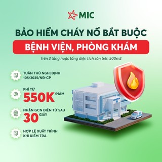 Toàn quốc [E-Voucher] Bảo hiểm cháy nổ bắt buộc cho Bệnh viện, Phòng khám, hợp lệ xuất trình kiểm tra