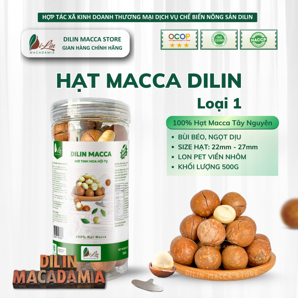 DiLin Hạt Macca Tây Nguyên Nứt Sẵn Loại 1 (Lon 500g) | Shopee Việt Nam
