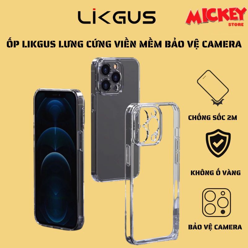 Ốp Likgus trong suốt chống ố vàng bảo vệ camera viền dẻo IPhone 11 12 13 14 15 16 17Promax plus pro