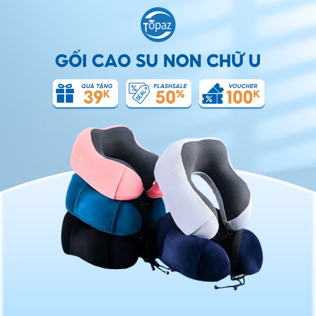 Gối chữ U cao su non cao cấp chính hãng TOPAZ đàn hồi cực tốt có vỏ đựng cho bạn cảm giác êm ái không đau mỏi cổ