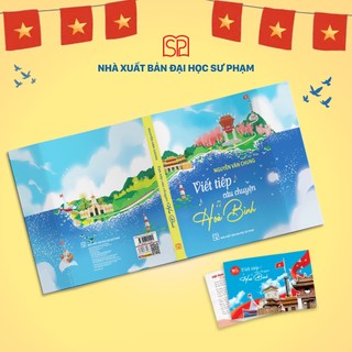 Sách - Viết Tiếp Câu Chuyện Hòa Bình - Nguyễn Văn Chung