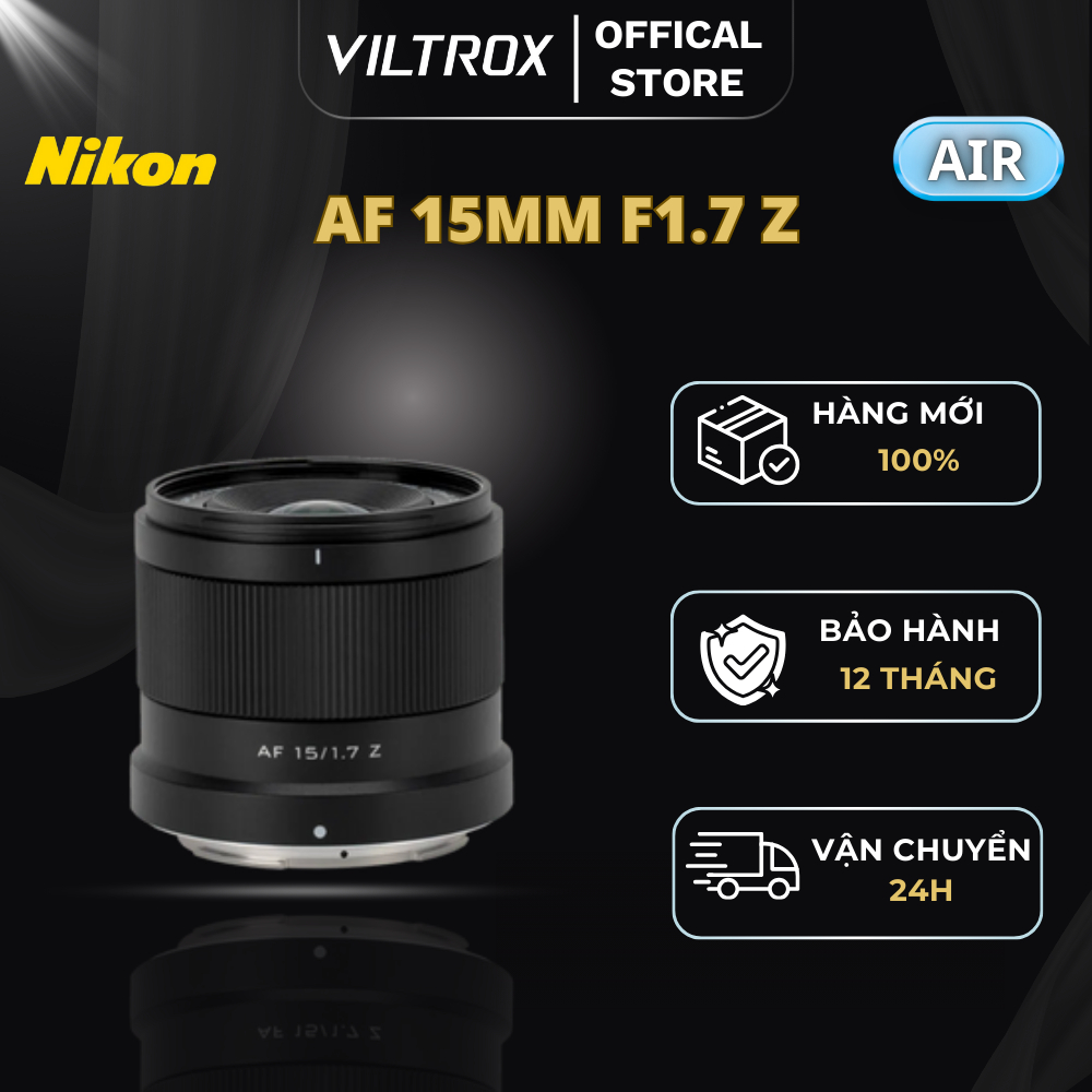 Ống kính Viltrox AF 15mm F1.7 Air