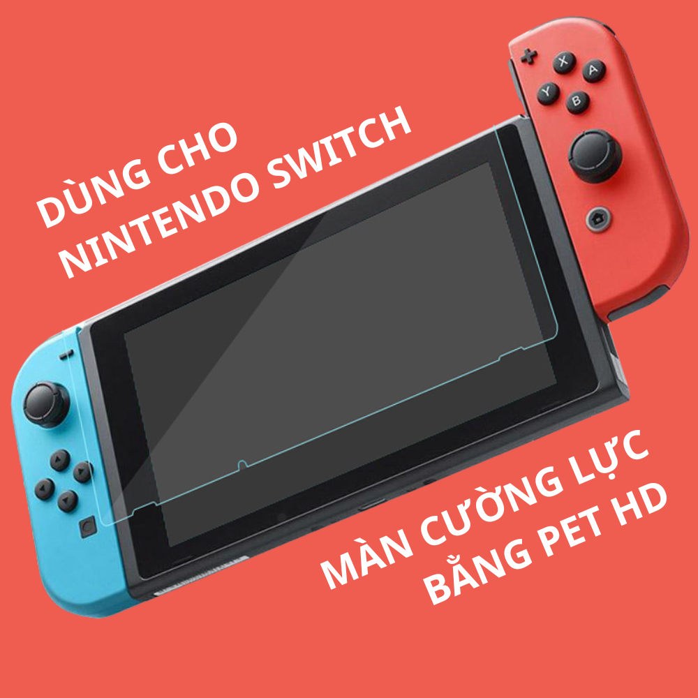 Cường Lực Nintendo Switch V1, V2 OLED Lite - Tiêu Chuẩn 9H - Chống Trầy Xước, Va Đập