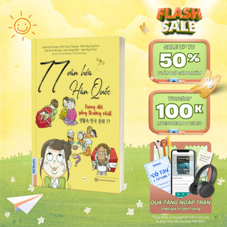 Sách - 77 văn hóa Hàn Quốc trong đời sống thường nhật MCBooks