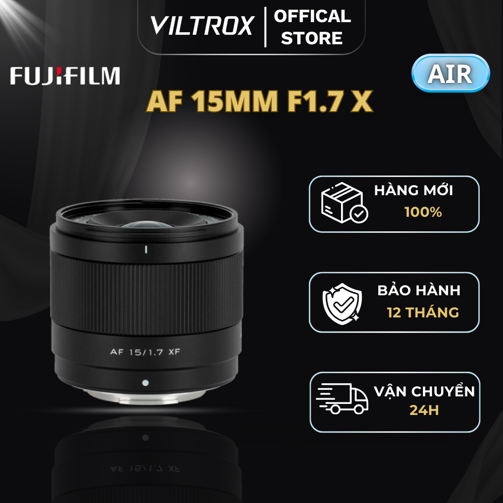 Ống kính Viltrox AF 15mm F1.7 Air