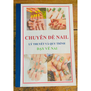 Hướng Dẫn Làm Nail Chuyên Nghiệp Bản Full Mới Nhất ( có bán file qua zl)