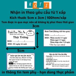 Tem phụ ghi chú hạn dùng bảo quản bánh, thực phẩm in theo yêu cầu kích thước 5x3cm, sét 100tem