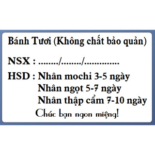 Tem phụ ghi chú hạn dùng bảo quản bánh, thực phẩm in theo yêu cầu kích thước 5x3cm, sét 100tem