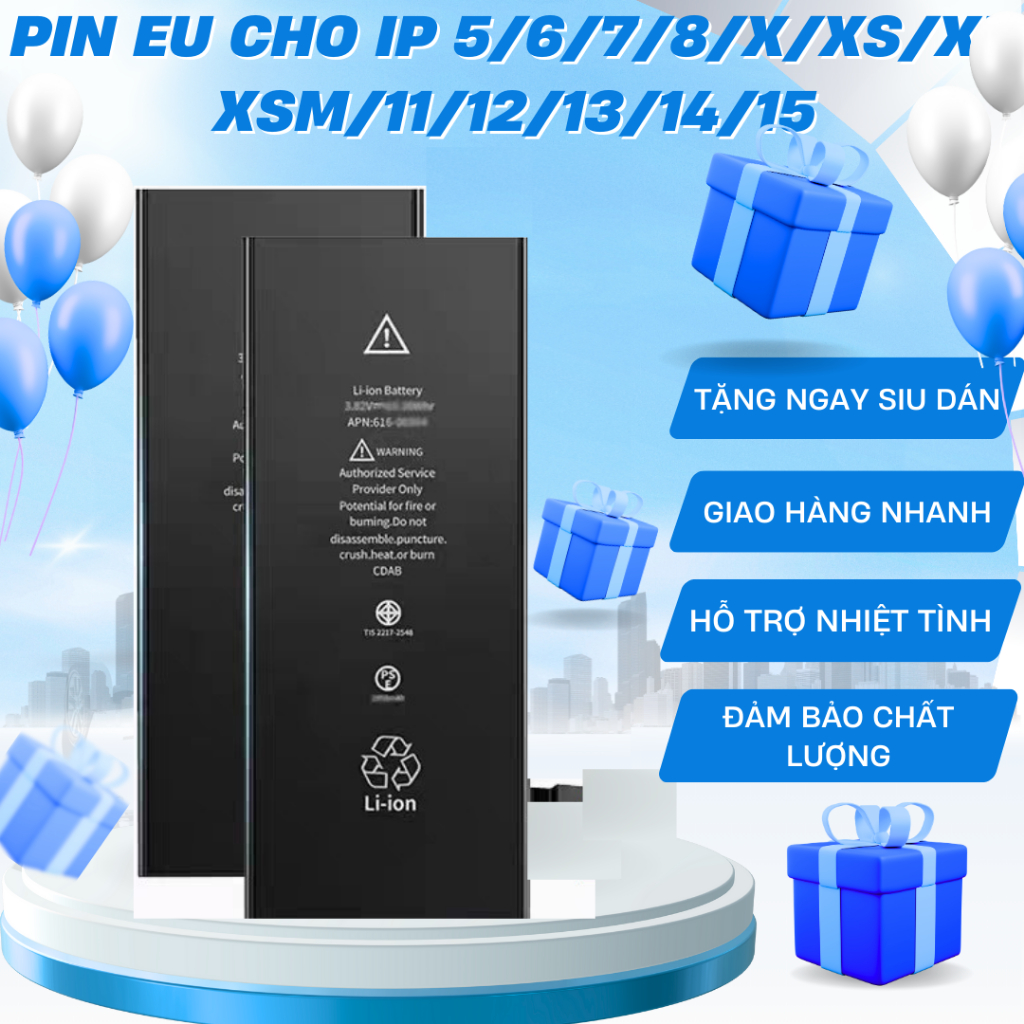 Pin dành cho IP 5G/5S/5SE/6G/6P/6S/6SP/7G/7P/8G/8P/X/XS/XSMAX/XR/11/12/13/14/15 Bảo hành 3 tháng
