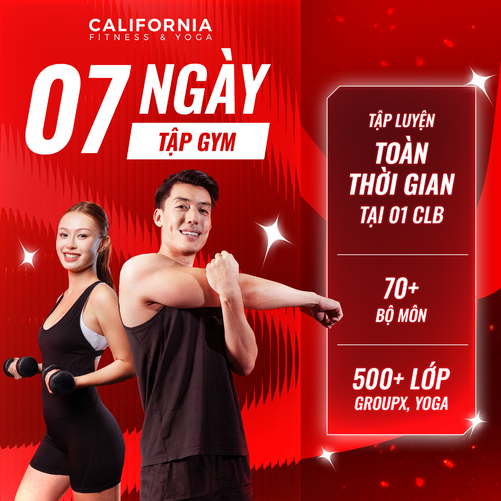 07 ngày tập Gym không giới hạn thời gian tại California Fitness & Yoga