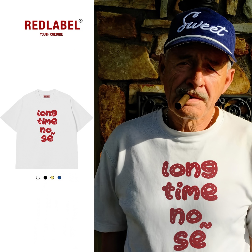 Áo Vớ Vẩn Vui Tươi REDLABEL Áo Thun LONG TIME NO SẼ TS43