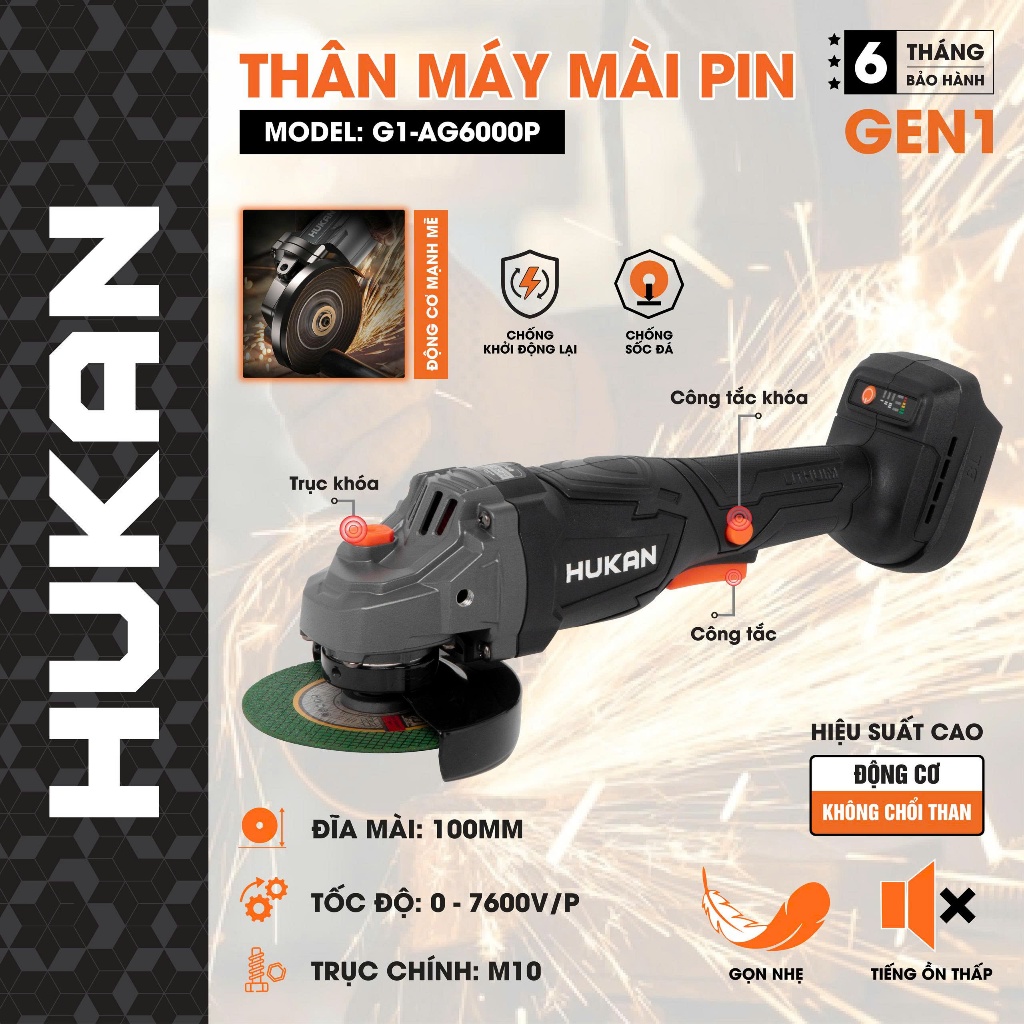 Thân Máy Mài Pin HUKAN G1-AG6000P – 100mm, Tốc Độ 10000RPM, Động Cơ Không Chổi Than, Trục M10 [Chính Hãng]