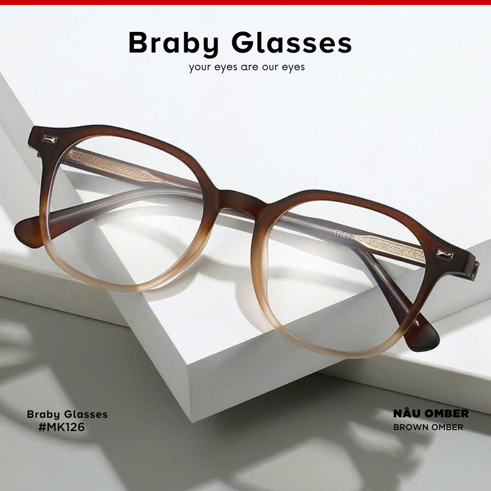 Gọng Kính Cận Dẻo Vuông Nam Nữ Braby Glasses Chất Liệu Nhựa Dẻo Siêu Nhẹ Thiết Kế Sang Trọng MK126