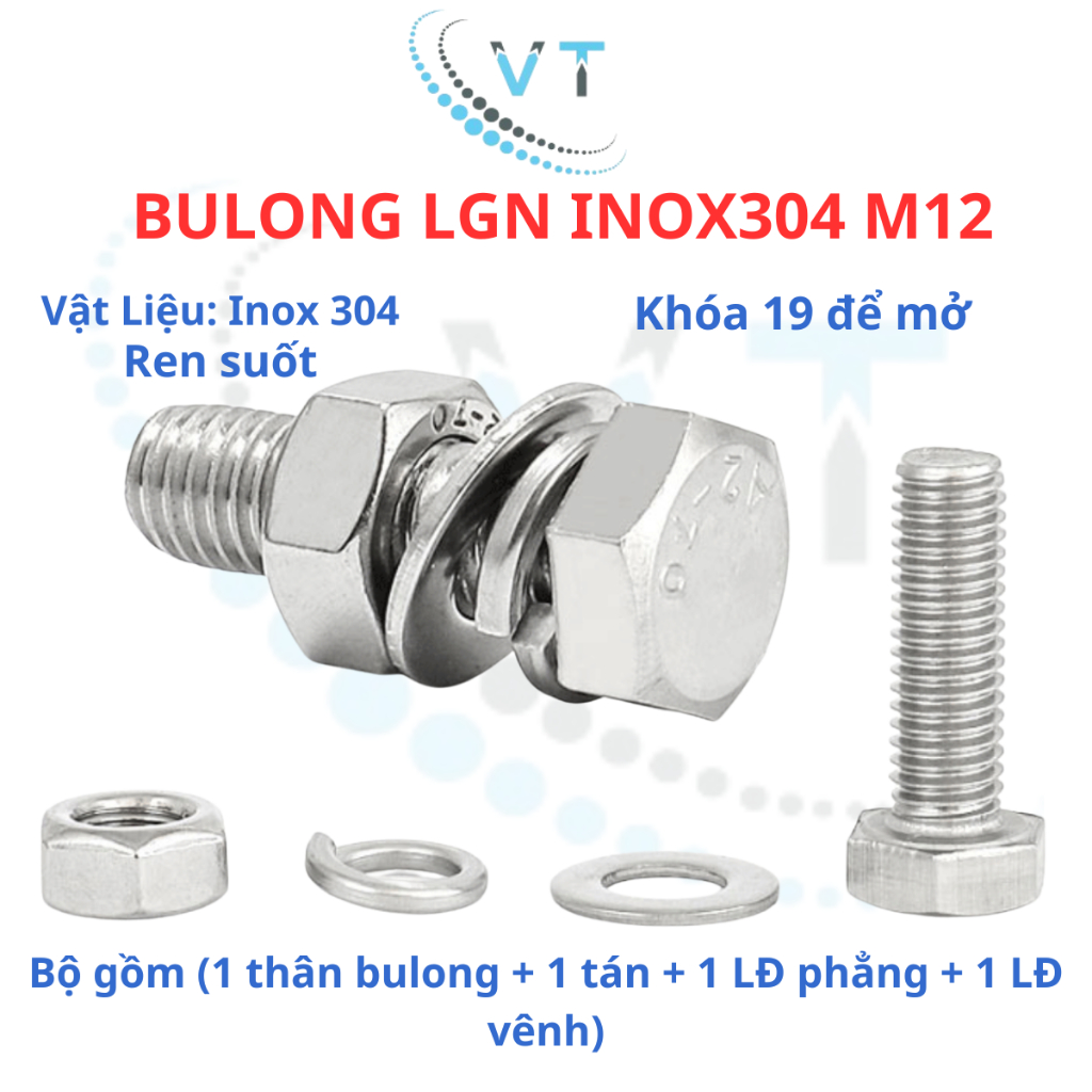 Bulong LGN inox304 M12 (vặn cờ lê 19) dài 20mm - 200mm. 1 bộ (1 bulong + 1 tán+1 LĐ phẳng+1 LĐ vênh)