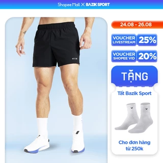 Quần Thể Thao Nam BAZIK 5 Inch Đa Năng, Siêu Nhẹ cho Tập Gym, Chạy Bộ Short Co Giãn Dễ Vận Động