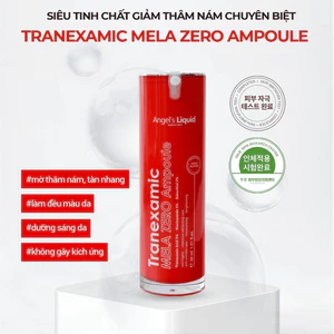 Tinh Chất Giảm Thâm Nám Chuyên Biệt Angel's Liquid Tranexamic Mela Zero Ampoule 30ml - (Đỏ Mới)