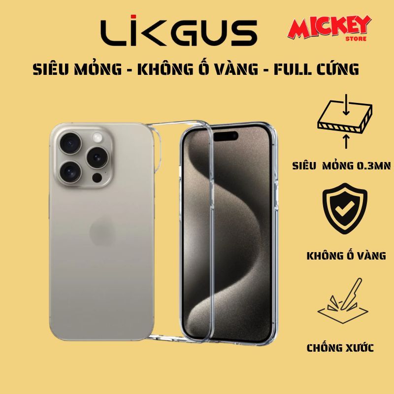 Ốp Likgus trong suốt siêu mỏng 0.3mm không ố vàng IPhone 17Promax 17Pro 17Air 17 16 15 14 13 12 11