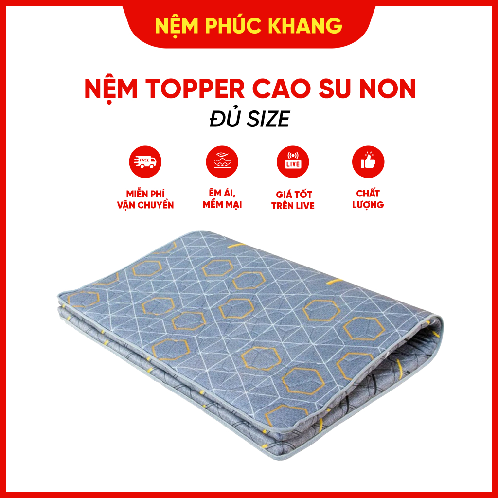 Nệm Topper Cao Su Non Độ Dày 6cm đàn hồi cao,êm ái thoáng Khí Không xẹp lún