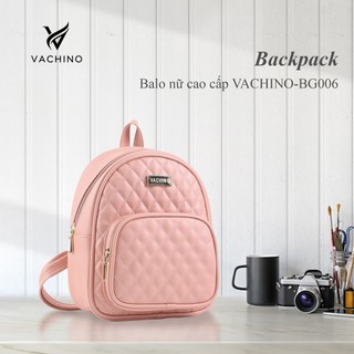 Balo nữ cao cấp thời trang nhiều màu VACHINO - BG006 - Kiểm hàng ưng ý rồi nhận. Bảo hành 1 đổi 1 trong 12 tháng.