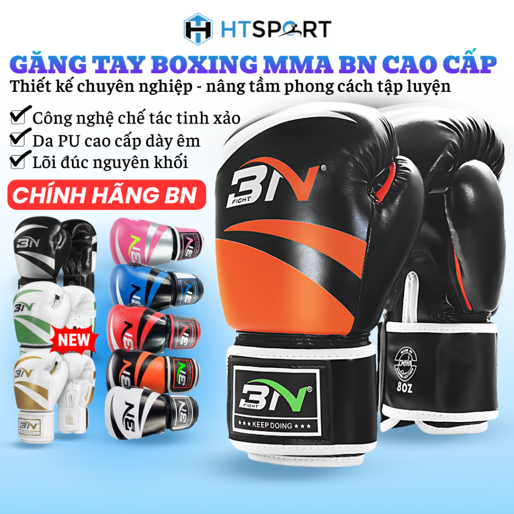 Găng Tay Boxing, Bao Tay Đấm Bốc Quyền Anh MMA BN Cao Cấp Đủ Màu Đủ Size Chính Hãng BNSPORT
