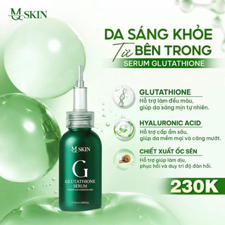[MQSKIN] Serum Glutathione MQ Skin hỗ trợ Dưỡng trắng, mờ thâm, căng bóng và cấp ẩm da