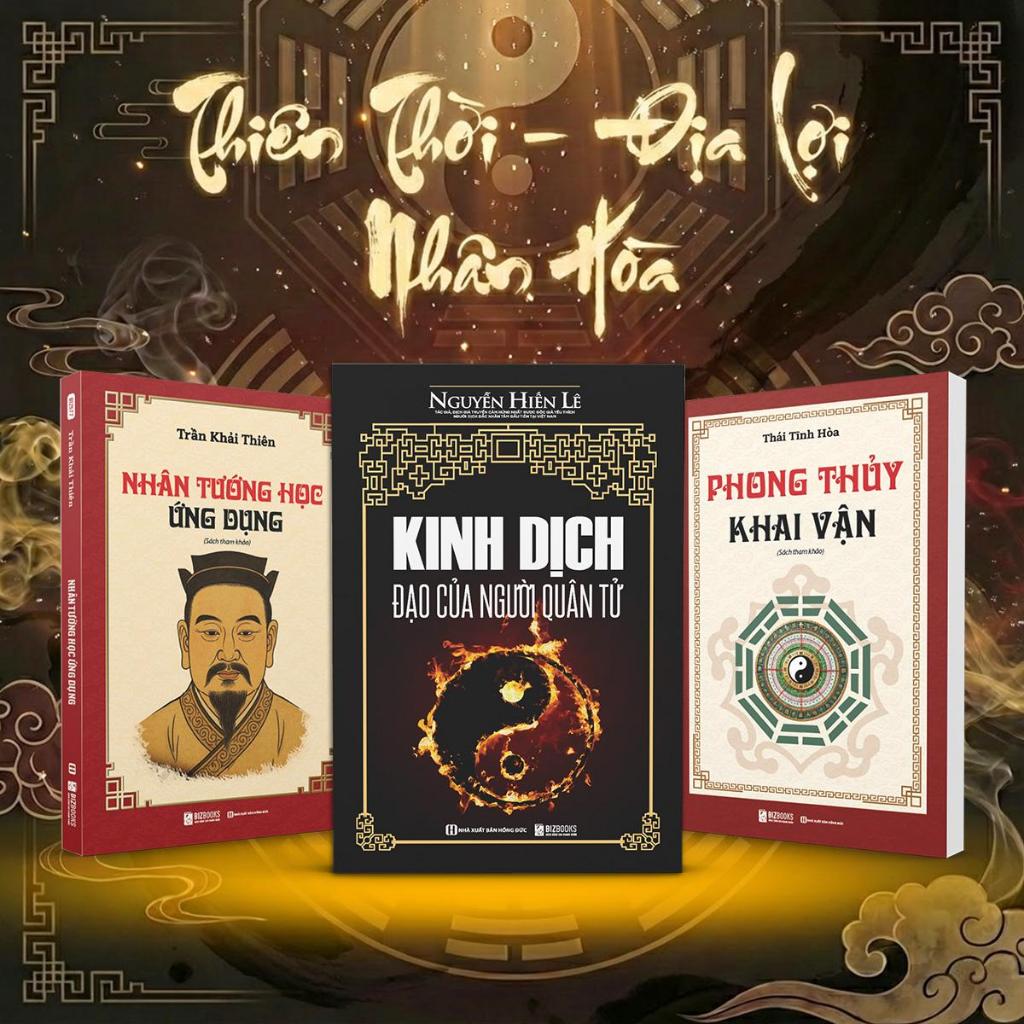 Combo 3 Sách Kinh Dịch – Phong Thủy – Nhân Tướng | Hiểu Người, Hiểu Đời, Khai Vận Thành Công