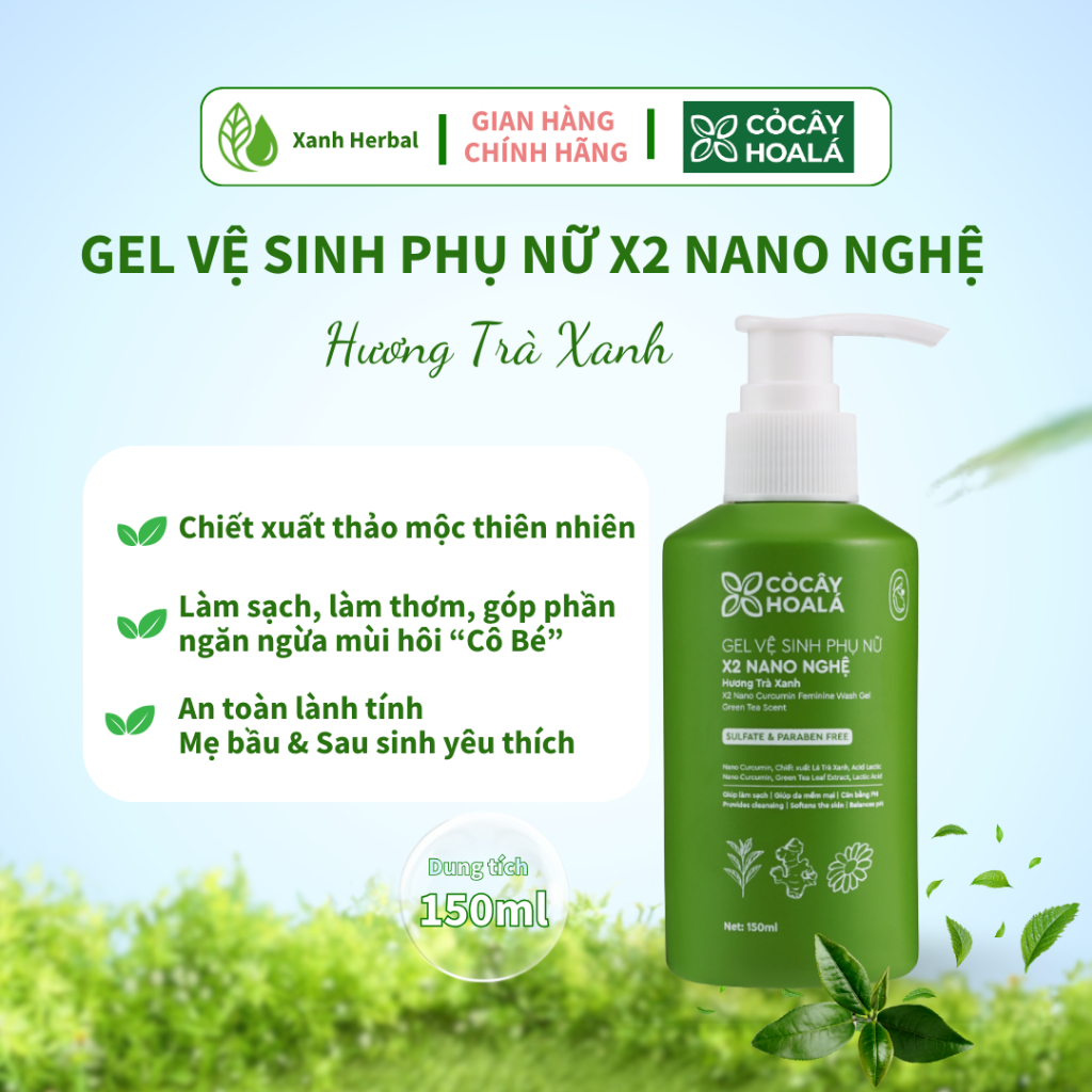 Dung Dịch Vệ Sinh Phụ Nữ Nano Nghệ Trà Xanh Gel X2 Cỏ Cây Hoa Lá 150ml | Kháng Khuẩn – Giảm Viêm – Khử Mùi