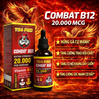 Combat B12 20.000mcg (50ml, 100ml) nuôi gà chế độ tăng bo nở khung tăng nước máu hừng gà, gom bo đ.á