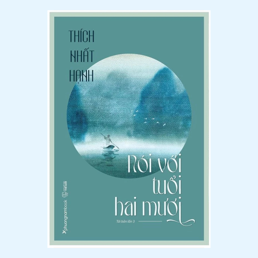 Sách - Nói Với Tuổi Hai Mươi - Thích Nhất Hạnh