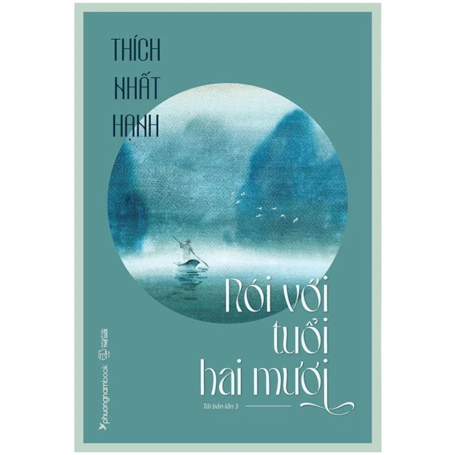 Sách - Nói Với Tuổi Hai Mươi - Thích Nhất Hạnh
