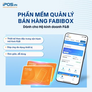 PHẦN MỀM QUẢN LÝ BÁN HÀNG FABiBox - GÓI CHUYÊN SÂU 03 THÁNG