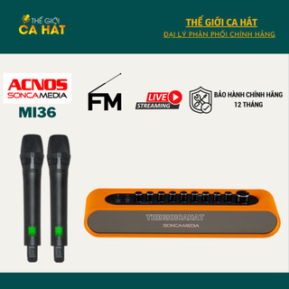 Mi36 Micro không dây tích hợp vang số chỉnh cơ ACNOS Soncamedia