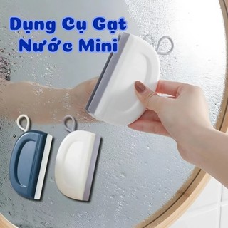 Dụng Cụ Gạt Nước Mini Cao Cấp | Cây Gạt Kính Nhà Tắm Lavabo Bồn Rửa | Gạt Nước TPR Mềm Đa Năng