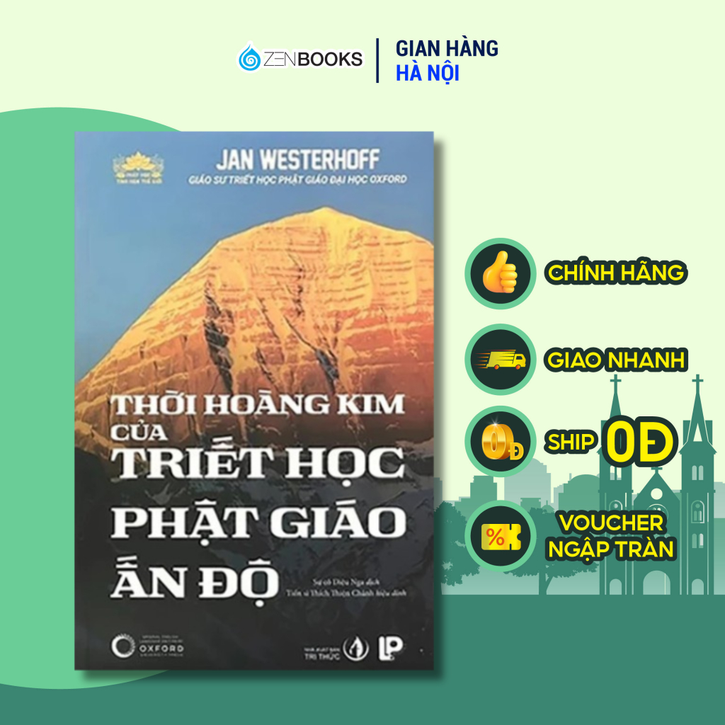 Sách - Thời Hoàng Kim Của Triết Học Phật Giáo Ấn Độ - Jan Westerhoff ...