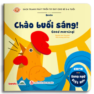 Sách - Bộ Ehon Song Ngữ - Chào Buổi Sáng! - Good Morning!
