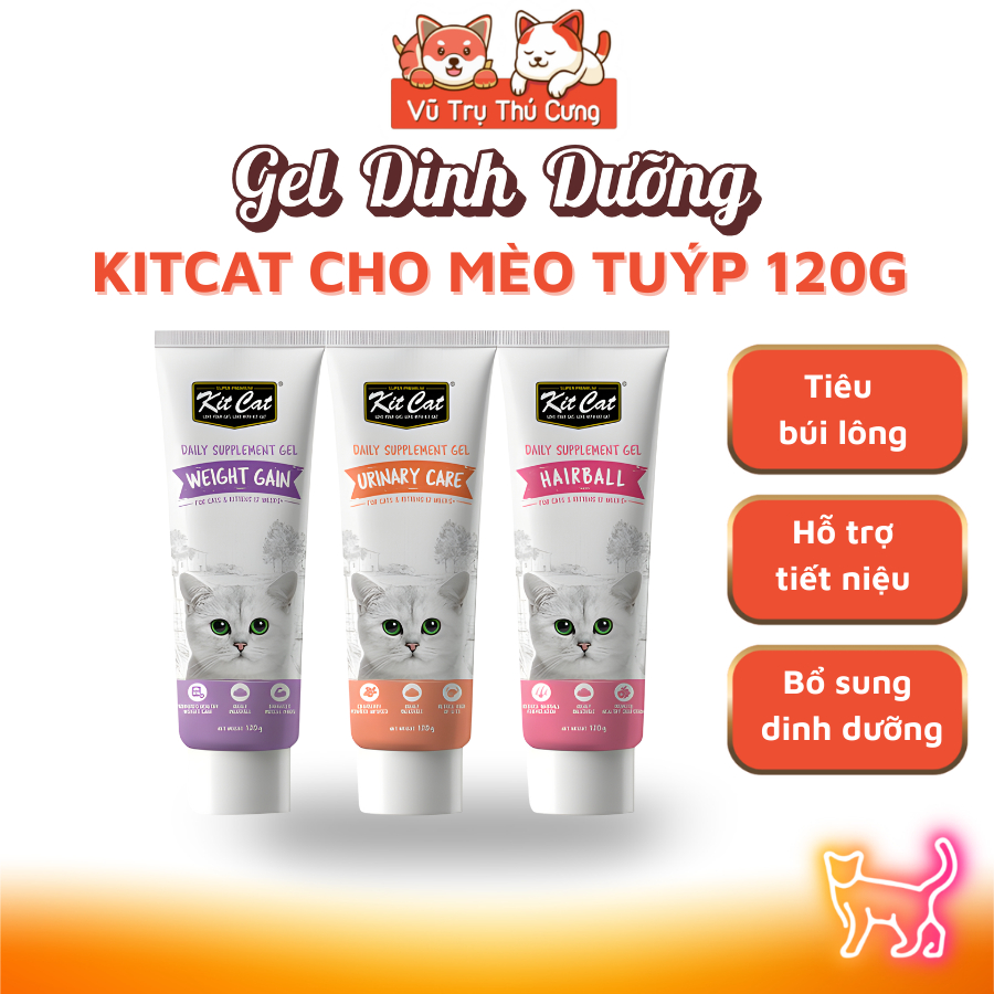 Gel Dinh Dưỡng Cho Mèo Kitcat 120g Hỗ Trợ Tăng Cân, Hỗ Trợ Tiết Niệu, Giảm Búi Lông