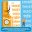 Sách - Nghệ Thuật Giao Tiếp Đỉnh Cao - Giúp Bạn Dễ Dàng Giải Quyết Vấn Đề Trong Giao Tiếp