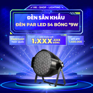 ĐÈN PAR LED 54 BÓNG * 9 W - Chuyên dùng pha màu cho sân khấu , tiệc party , đám cưới , karaoke , sân khấu nhỏ