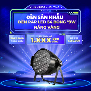 Đèn Par Led 54x9w 8in1 có Vàng Nắng Cực Sáng dùng pha màu cho sân khấu , tiệc party , đám cưới , karaoke , sân khấu