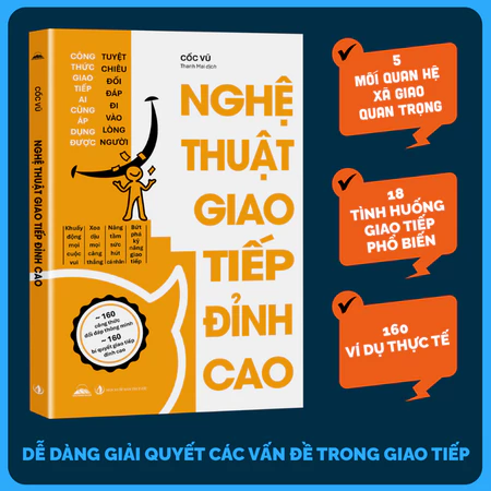 Sách - Nghệ Thuật Giao Tiếp Đỉnh Cao - Sách Bản Quyền