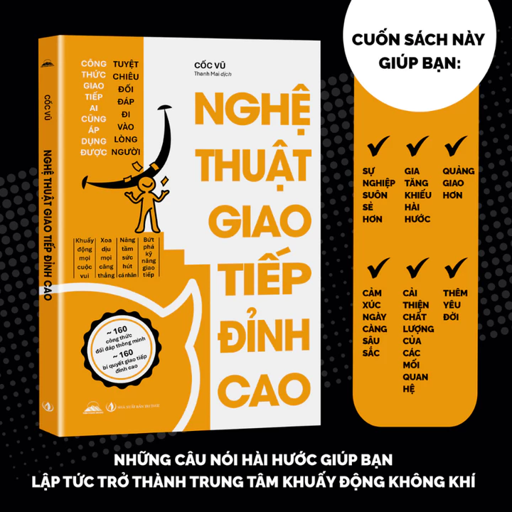 Sách - Nghệ Thuật Giao Tiếp Đỉnh Cao - Tiên Phong Books