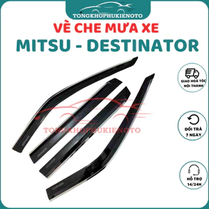 Vè che mưa xe MITSUBISHI - DESTINATOR nhựa thái đen hoặc Viền Chỉ INOX cao cấp che nắng,ngăn mưa tràn vào xe
