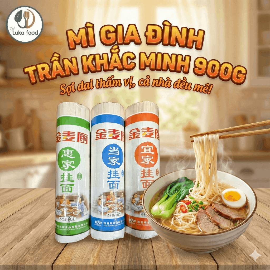 Mì Gia Đình Trần Khắc Minh 900g - Mì Sợi Khô Nội Địa Trung Quốc Cao Cấp, Sợi Dai Mướt Không Bở Nát Luka Food