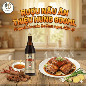 Rượu Nấu Ăn Thiệu Hưng Cổ Nguyệt 600ml - Khử Mùi Tanh, Ướp Thịt Nướng, Làm Lạp Xưởng, Kho Cá Chuẩn Vị Trung Hoa Luka Fo