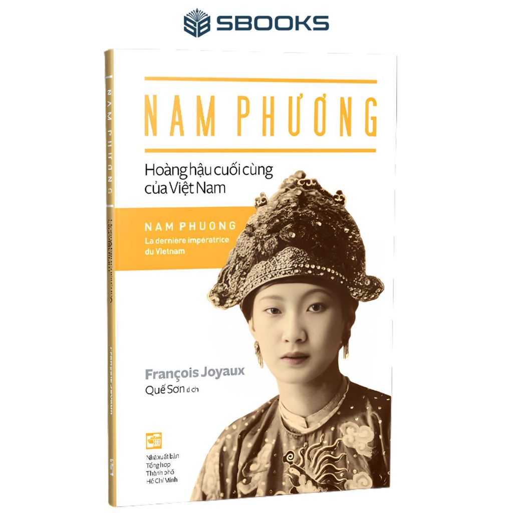 Sách - Nam Phương - Hoàng Hậu Cuối Cùng Của Việt Nam - SBOOKS