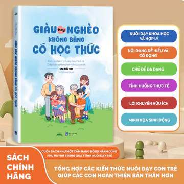 Sách - Giàu Hay Nghèo Không Bằng Có Học Thức - Nuôi Con Khỏe Mạnh, Dạy Cháu Thành Tài - Tiên Phong Books