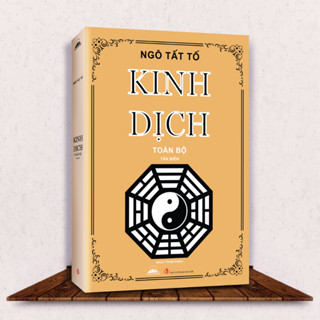 Sách - Kinh Dịch Toàn Bộ - Tân Biên (Sách Tham Khảo)
