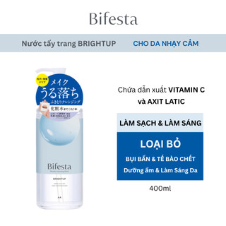 Nước Tẩy Trang Bifesta Brightup Làm Sạch Sâu, Loại Bỏ Tế Bào Chết, Dưỡng Ẩm và Làm Sáng Da 400ml
